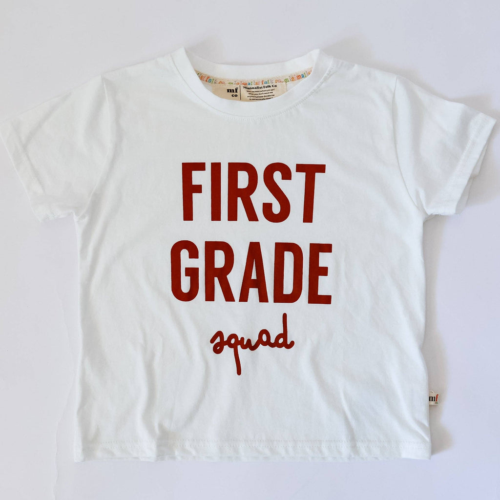 FIRST GRADE SQUAD   | Kids Tee